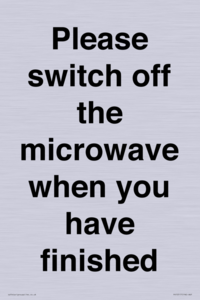 Please switch off the microwave when you have finished